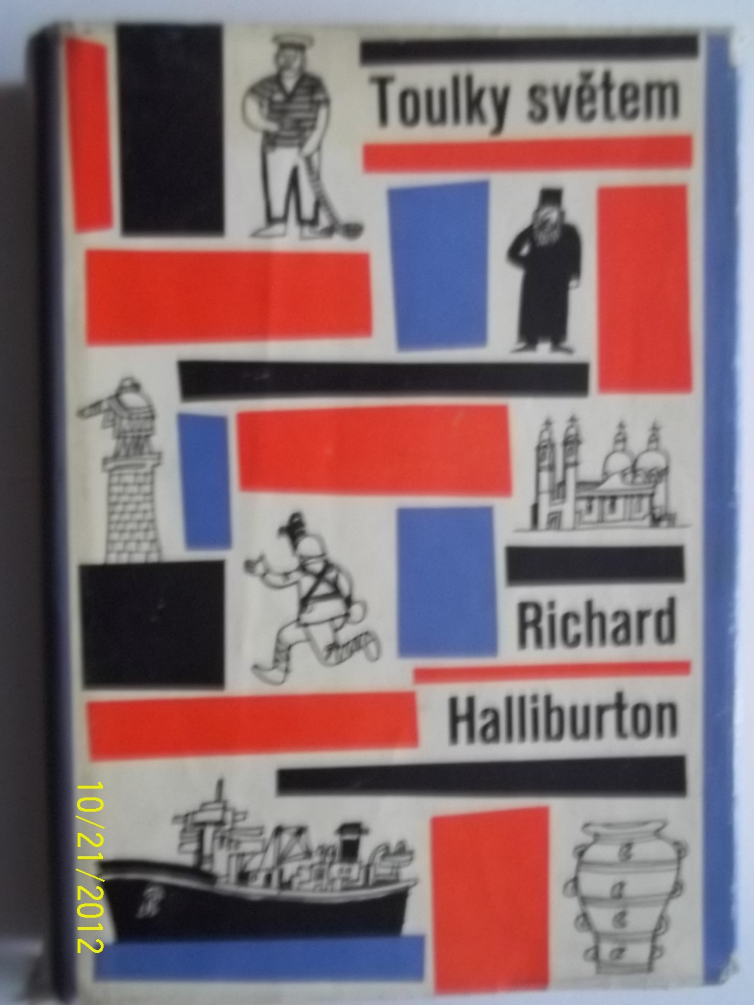 zobrazit detail knihy Halliburton, Richard : Toulky svtem 