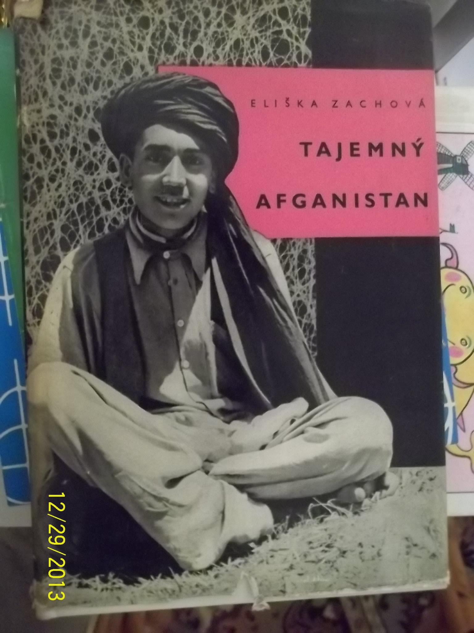 zobrazit detail knihy Zachov, Elika: Tajemn Afganistan