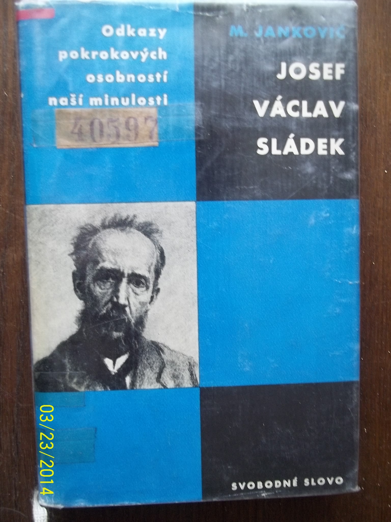zobrazit detail knihy Jankovič, Milan: Josef Václav Sládek 