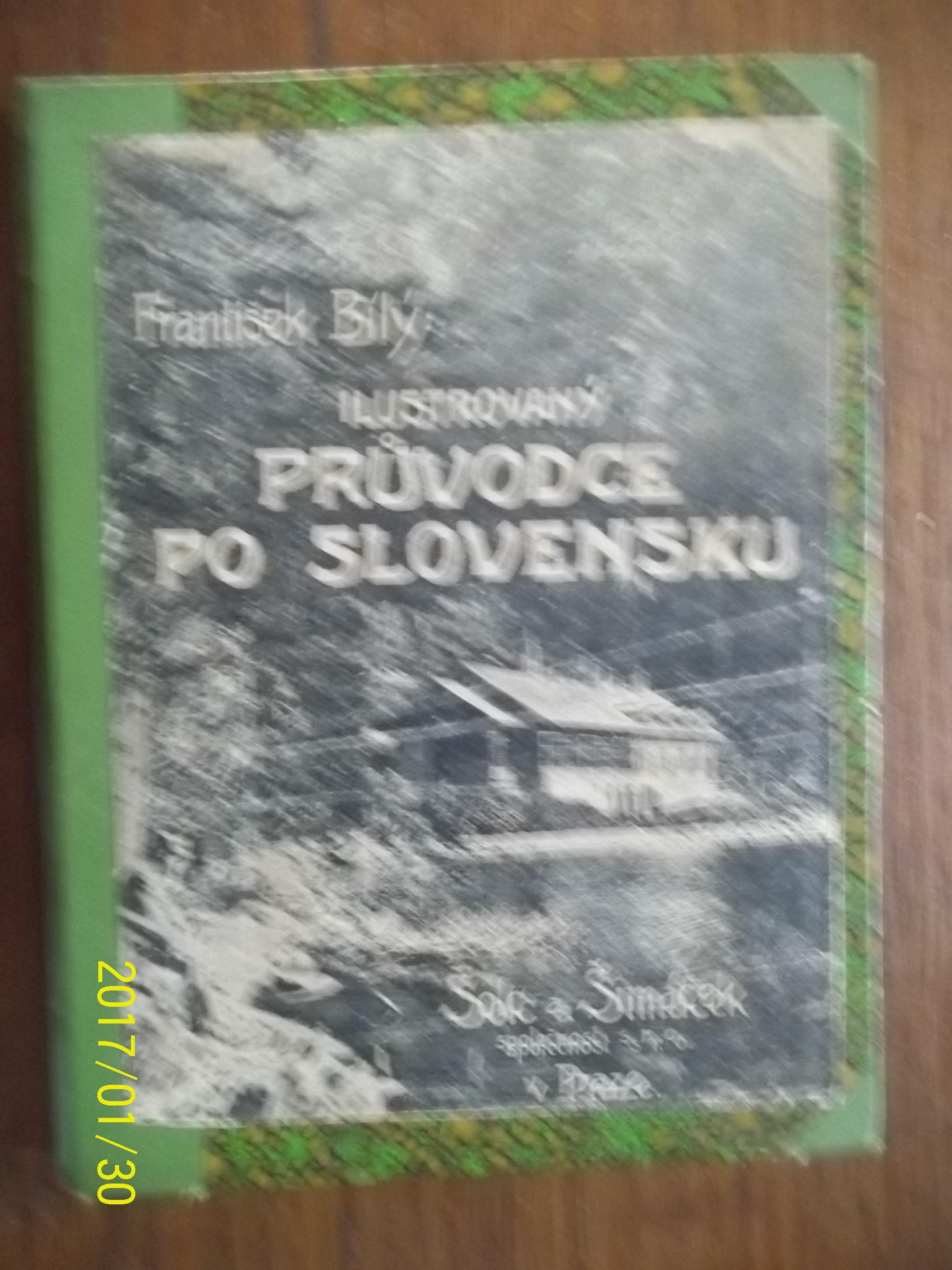 zobrazit detail knihy Bl, Frantiek: Ilustrovan prvodce po Slovensku