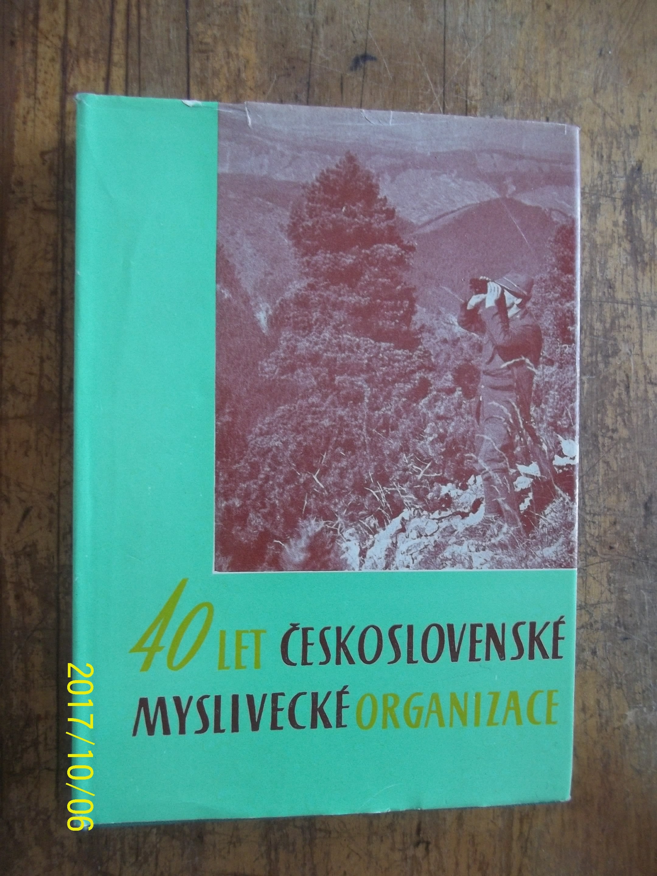 zobrazit detail knihy 40 let eskoslovensk mysliveck organizace 