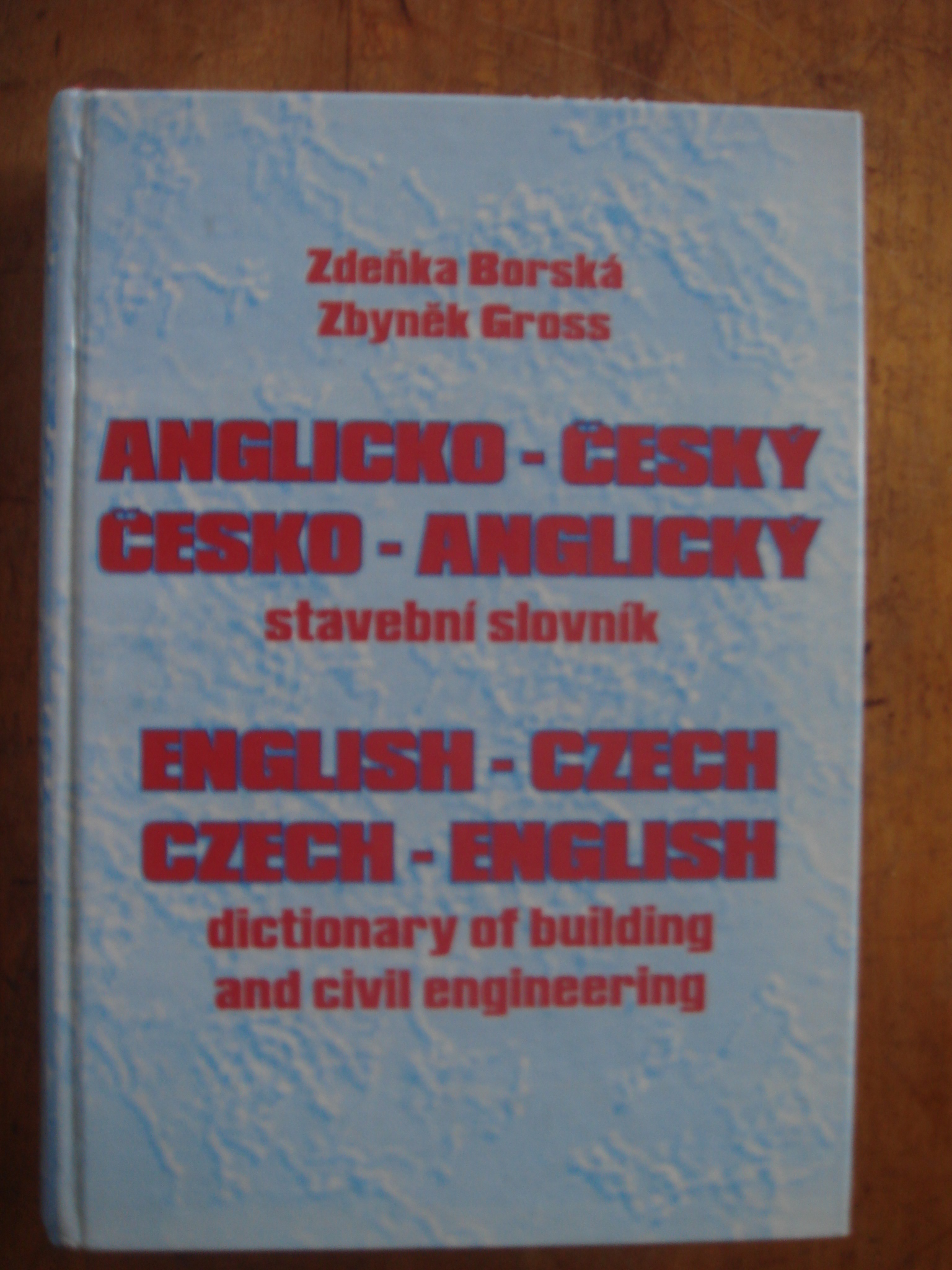 zobrazit detail knihy Borská, Zdeňka; Gross, Zbyněk: Anglicko-český, čes