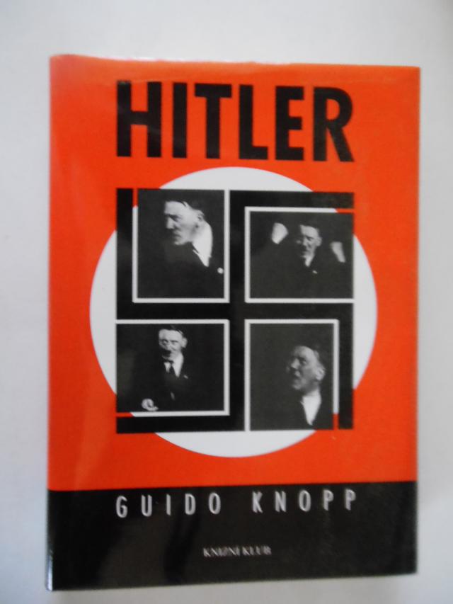zobrazit detail knihy Knopp, Guido: Hitler. 1998
