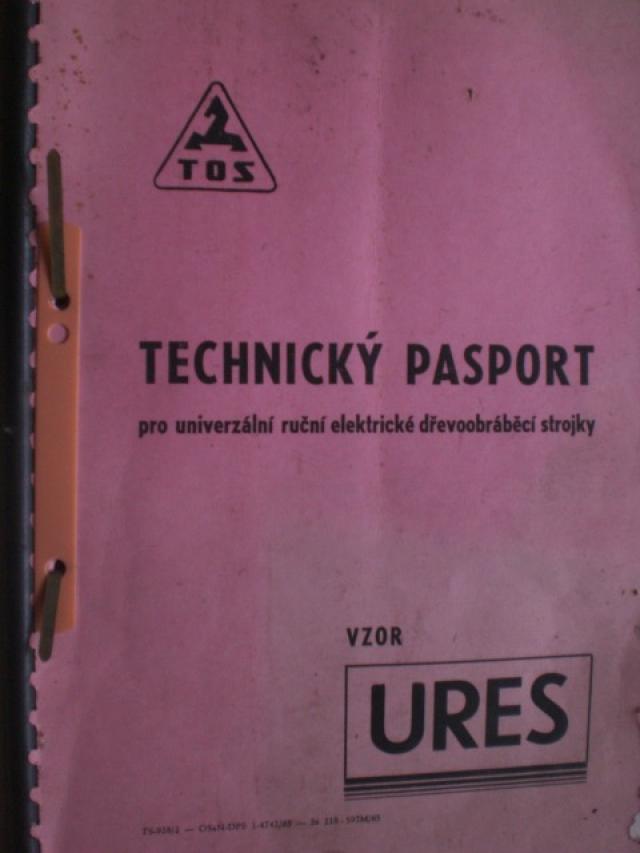 Technick pasport pro univerzln run elektrick devoobrbc strojky Vzor Ures TOS Svitavy