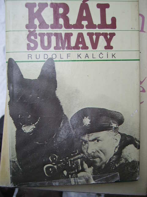 zobrazit detail knihy Kalčík, Rudolf : Král Šumavy