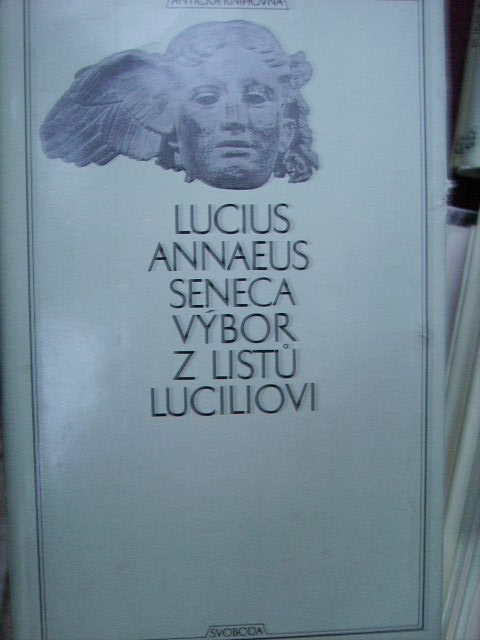 zobrazit detail knihy Seneca: Vbor z list Luciliovi 