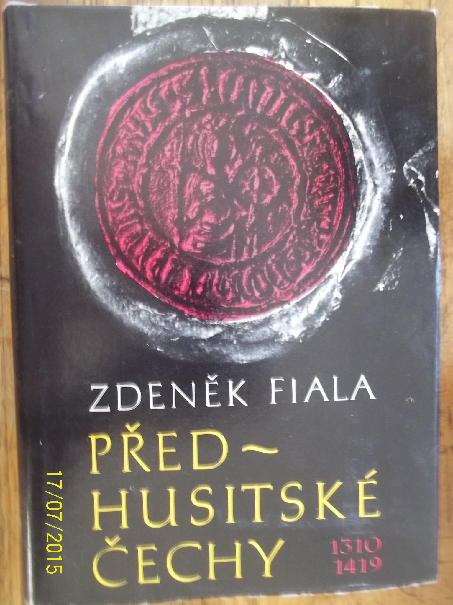 zobrazit detail knihy Fiala: Předhusitské Čechy 1310 - 1419  Český stát 