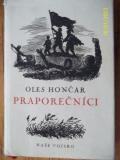 zobrazit detail knihy Hončar, Oles: Praporečníci