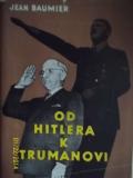 Od Hitlera k Trumanovi