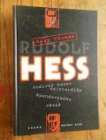 zobrazit detail knihy Thomas, Hugh: Rudolf Hess : podivný konec nejstarš