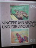 Vincent va Gogh und die Moderne