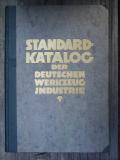 Standard-Katalog der deutschen Werkzeug-Industrie. 1929
